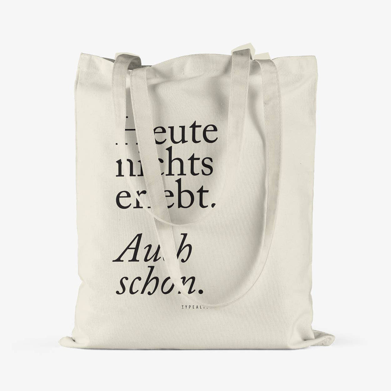 Baumwolltasche "Auch Schön"